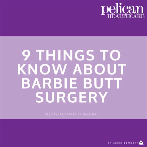 barbie butt plug|9 Things to Know About Barbie Butt Surgery